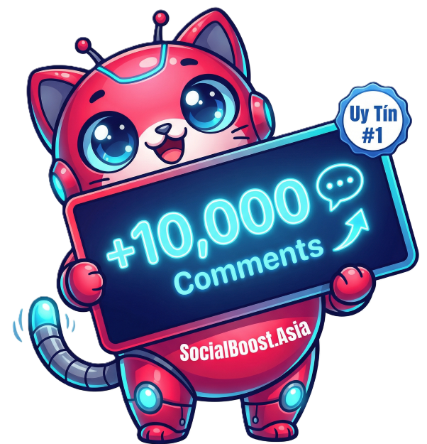Robot Mascot Tăng Bình Luận TikTok - Social Boost Asia