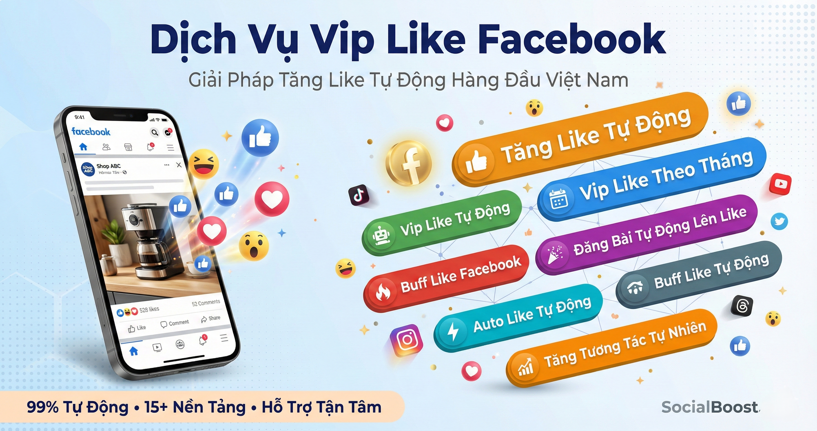 Dịch vụ VipLike Facebook - Tăng like tự động theo tháng tại Social Boost Asia