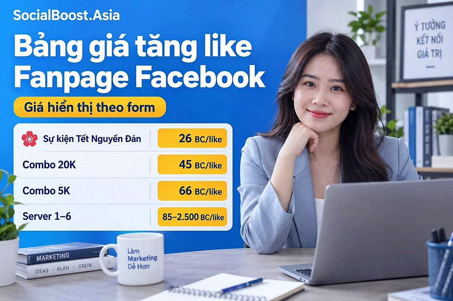 Bảng giá tăng like Fanpage Facebook gồm chương trình Tết, combo và server 1 đến 6