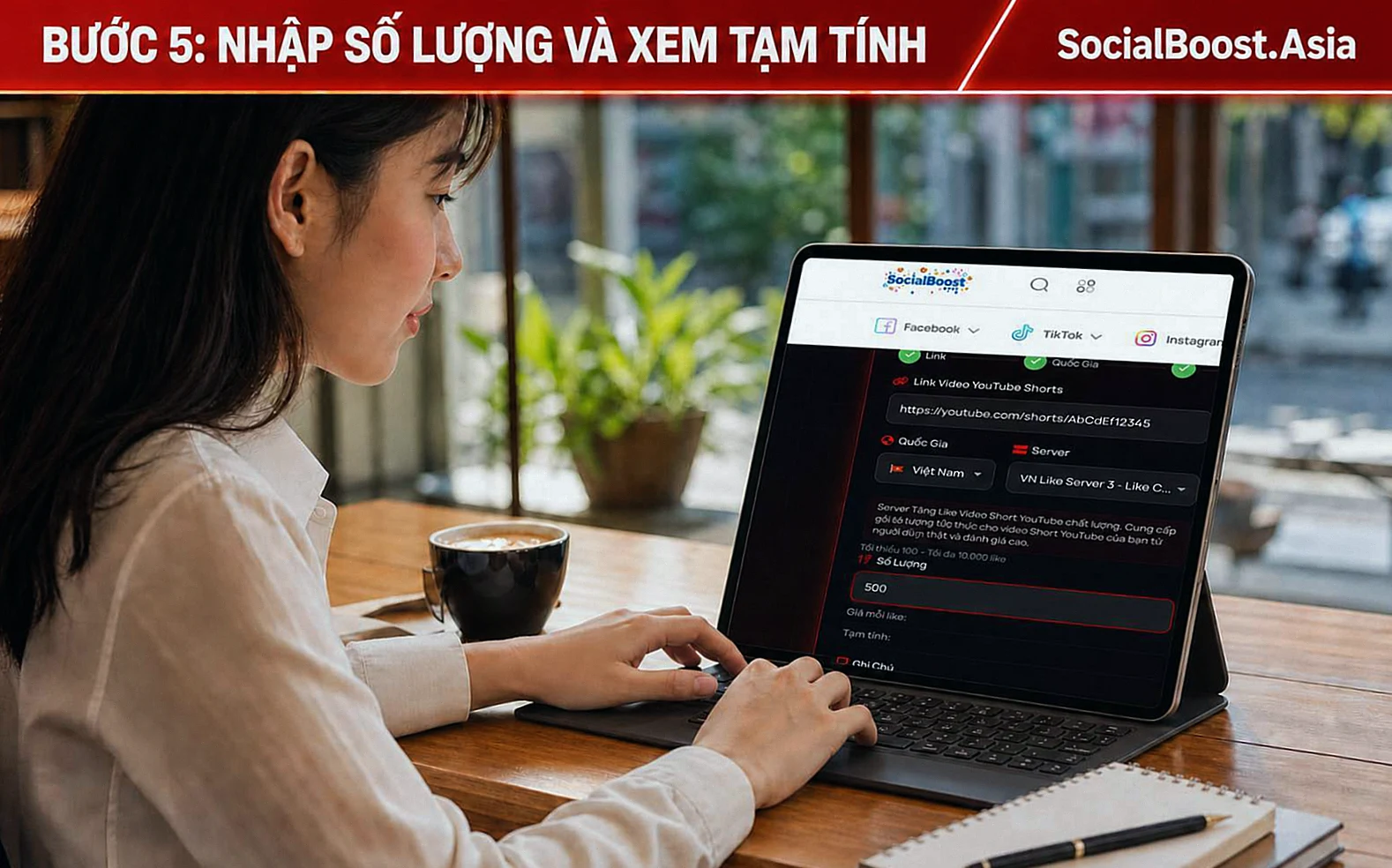 Nhập Số Lượng Và Kiểm Tra Tạm Tính khi tăng like YouTube Shorts tại Social Boost Asia