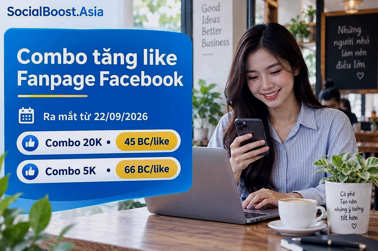 Combo tăng like Fanpage Facebook ra mắt từ ngày 22 tháng 9 năm 2026