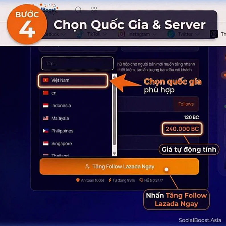 Hướng dẫn chọn quốc gia và server để tăng follow Lazada - Bước 4
