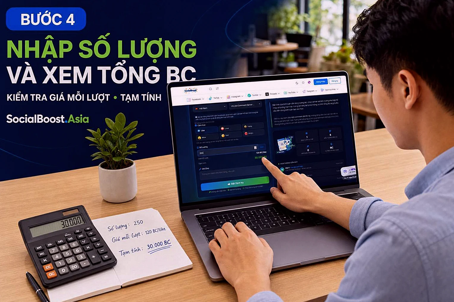 Hướng dẫn nhập số lượng và xem tổng BC khi tăng Like bình luận Facebook
