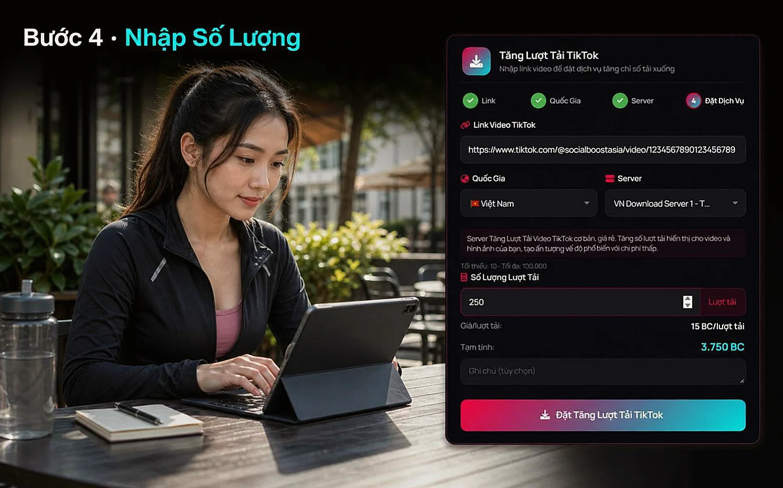 Bước 4 nhập số lượng và kiểm tra tổng BC tăng lượt tải TikTok