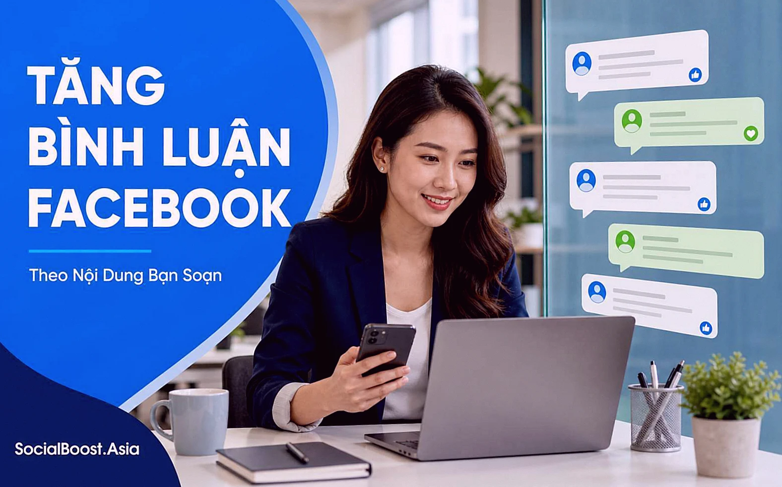 Tăng bình luận Facebook theo nội dung tự soạn tại Social Boost Asia