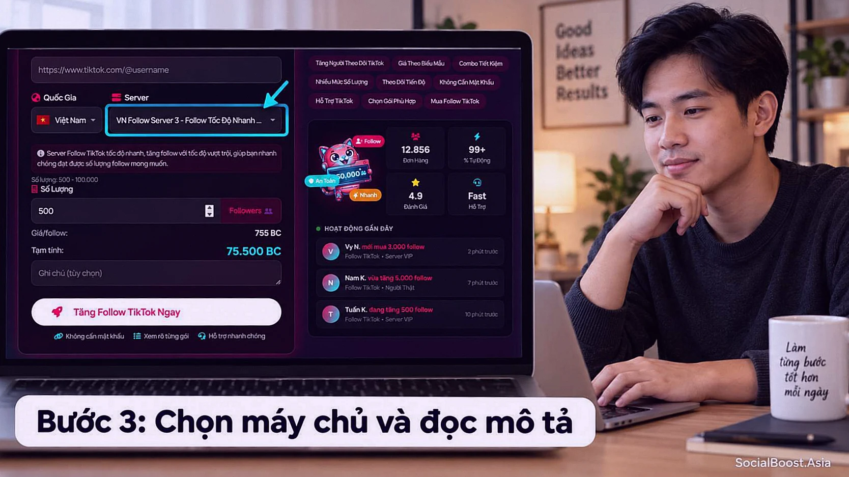 Bước 3 chọn máy chủ và đọc mô tả tăng follow TikTok