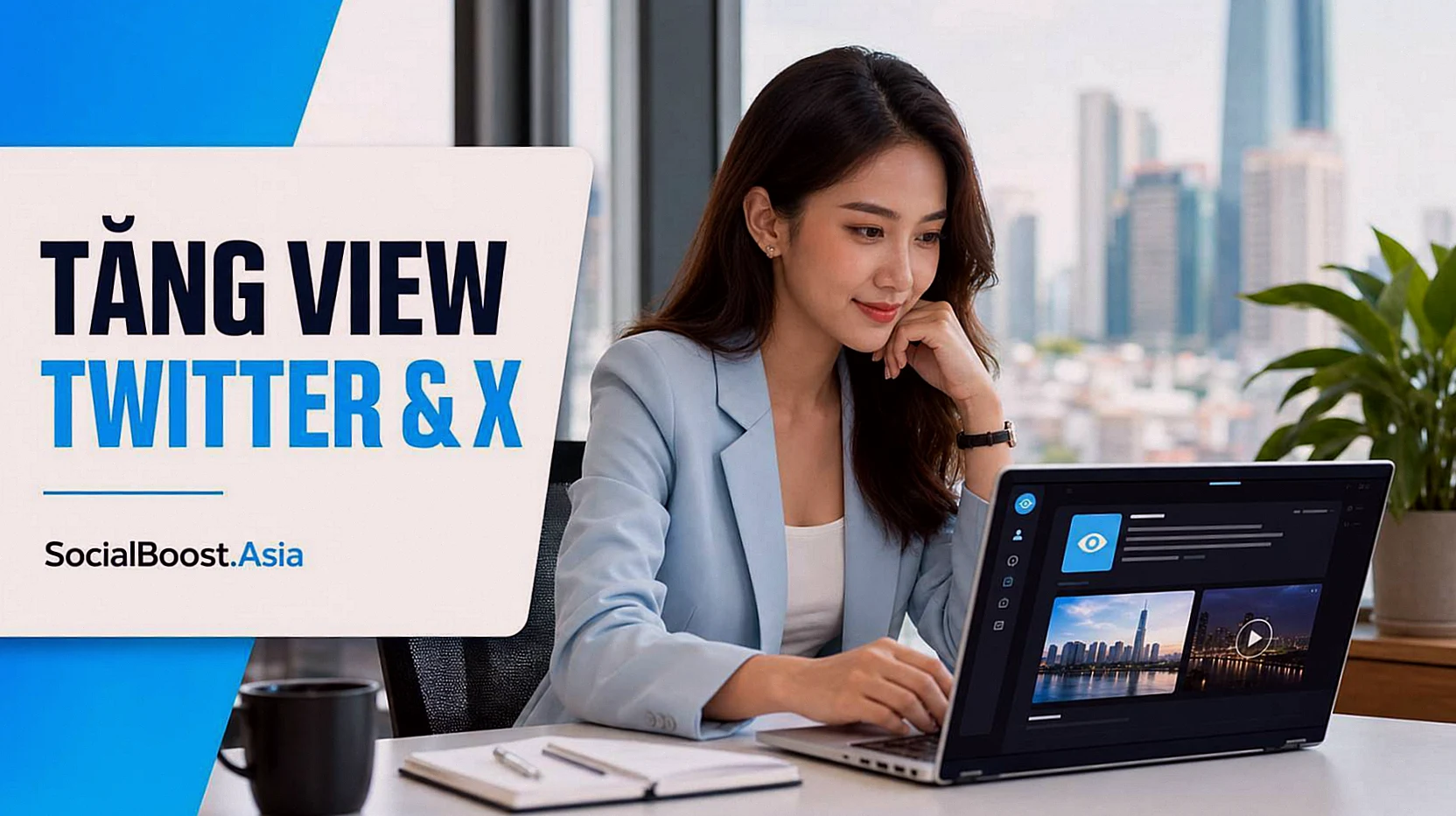 Người Việt giải thích tăng view Twitter và X cho bài đăng