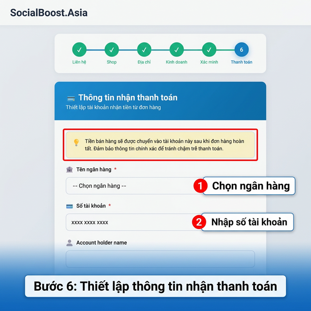 Bước 6 - Thiết lập thông tin nhận thanh toán