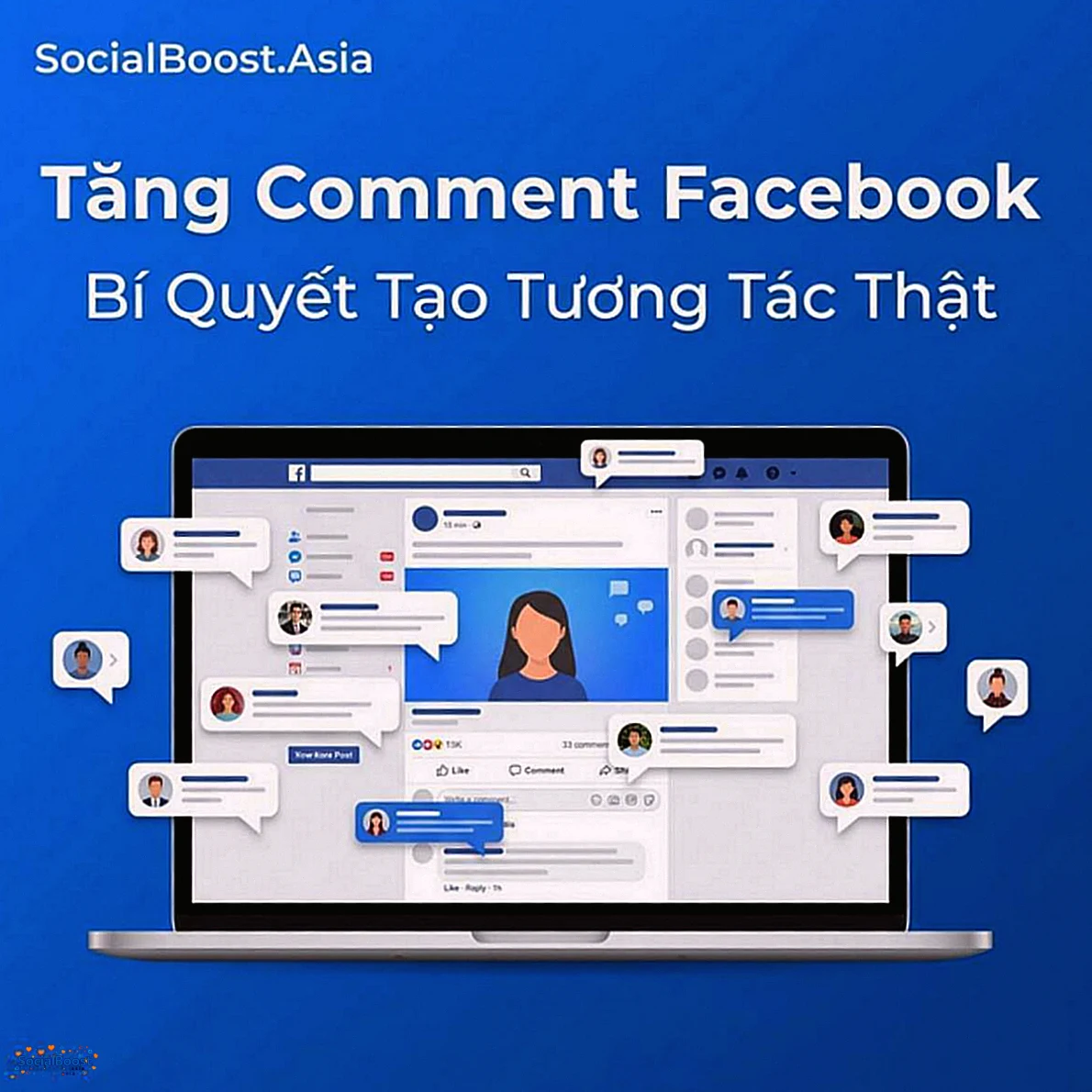 Tăng Comment Facebook: Bí Quyết Tạo Tương Tác Thật 2026