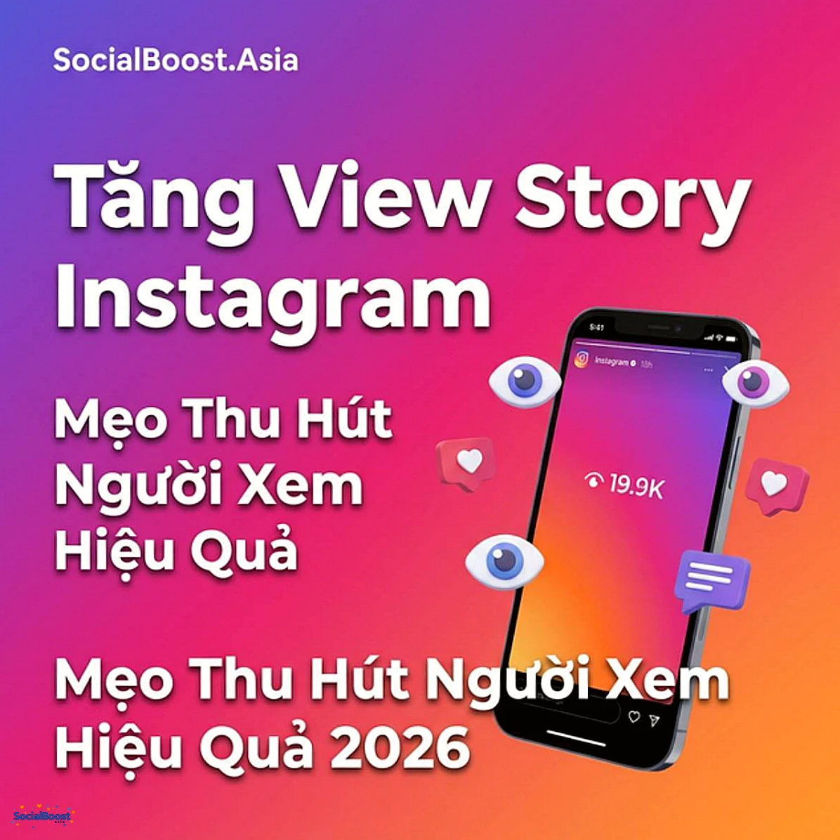 Tăng View Story Instagram – Mẹo Thu Hút Người Xem Hiệu Quả 2026