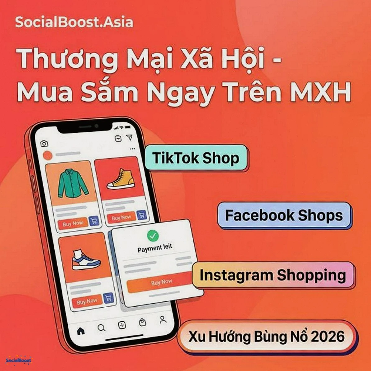 Thương mại xã hội - Social Commerce 2026