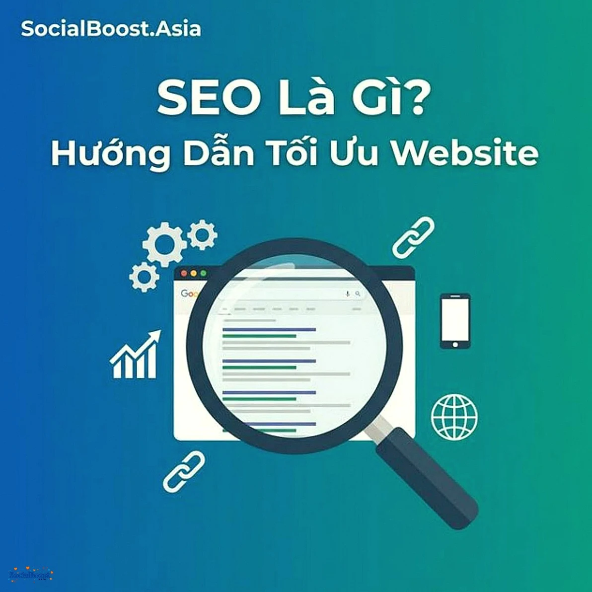 SEO Là Gì? Hướng Dẫn Tối Ưu Website Cho Người Mới Bắt Đầu 2026
